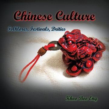 portada Chinese Culture: Folklores, Festivals, Deities (en Inglés)