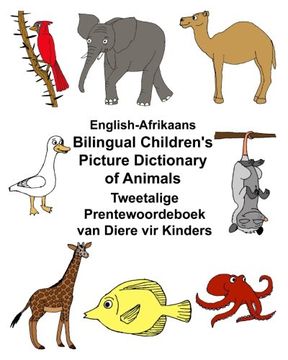 portada English-Afrikaans Bilingual Children's Picture Dictionary of Animals Tweetalige Prentewoordeboek van Diere vir Kinders (FreeBilingualBooks.com) (in English)