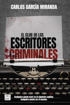 portada EL CLUB DE LOS ESCRITORES CRIMINALES (in Spanish)