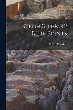 portada Sten-gun-mk2 Blue Prints (en Inglés)