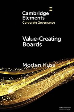 portada Value-Creating Boards: Challenges for Future Practice and Research (Elements in Corporate Governance) (in English)