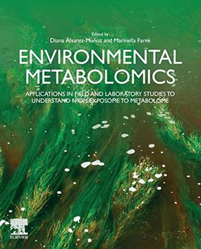portada Environmental Metabolomics: Applications in Field and Laboratory Studies to Understand From Exposome to Metabolome 