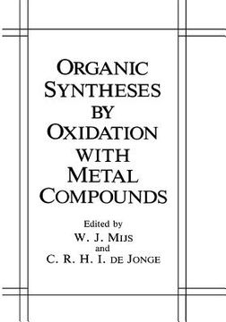 portada Organic Syntheses by Oxidation with Metal Compounds (in English)