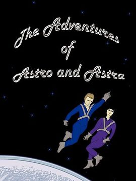 portada the adventures of astro and astra