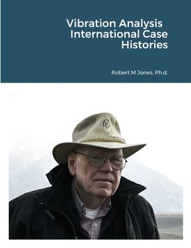 portada Vibration Analysis International Case Histories (en Inglés)