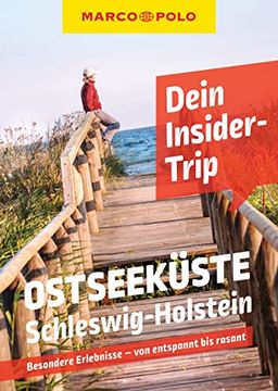 portada Marco Polo Dein Insider-Trip Ostseeküste Schleswig-Holstein: Besondere Erlebnisse - von Entspannt bis Rasant (Marco Polo Insider-Trips) (en Alemán)