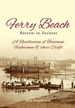 portada Ferry Beach: A recollection of boatmen, fishermen and their craft (en Inglés)
