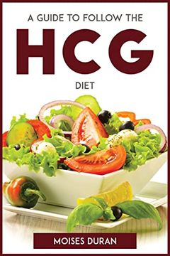 portada A Guide to Follow the hcg Diet (in English)