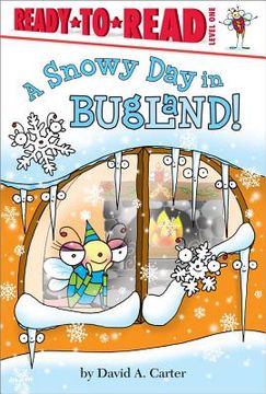 portada A Snowy Day in Bugland!: Ready-To-Read Level 1 (en Inglés)