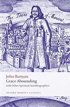 portada Grace Abounding: With Other Spiritual Autobiographies (Oxford World's Classics) (en Inglés)