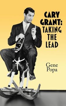 portada Cary Grant (hardback): Taking the Lead (en Inglés)