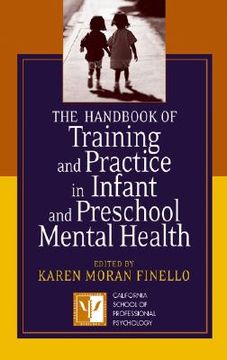 portada the handbook of training and practice in infant and preschool mental health (in English)