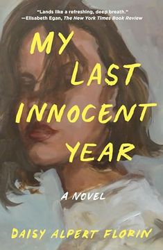 portada My Last Innocent Year: A Novel (en Inglés)