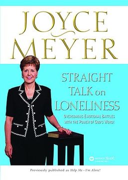 portada straight talk on loneliness: overcoming emotional battles with the power of god's word!