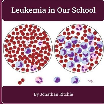 portada Leukemia in Our School (in English)
