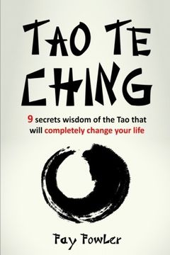 portada Tao Te Ching: 9 Secrets Wisdom of the Tao That Will Completely Change Your Life