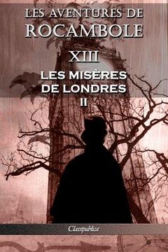 portada Les aventures de Rocambole XIII: Les Misères de Londres II 