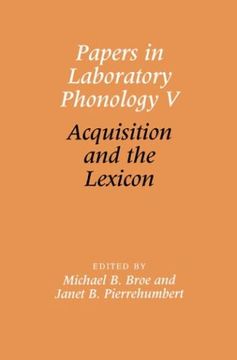 portada Papers in Laboratory Phonology v Hardback: Acquisition and the Lexicon: Language Acquisition and the Lexicon vol 5 