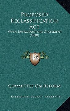 portada proposed reclassification act: with introductory statement (1920) (en Inglés)