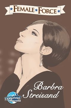 portada Female Force: Barbra Streisand (en Inglés)