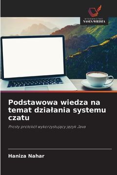 portada Podstawowa wiedza na temat dzialania systemu czatu (in Polaco)