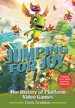 portada Jumping for Joy: The History of Platform Video Games: Including Every Mario and Sonic Platformer (en Inglés)
