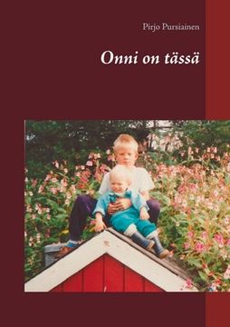 portada Onni on tässä (in Finnish)