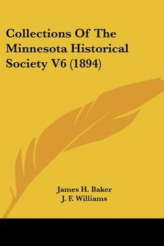 portada collections of the minnesota historical society v6 (1894) (en Inglés)