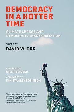 portada Democracy in a Hotter Time: Climate Change and Democratic Transformation (in English)