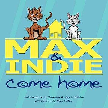 portada Max & Indie Come Home (en Inglés)