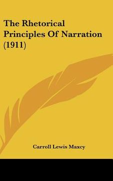 portada the rhetorical principles of narration (1911)