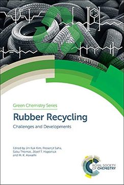 portada Rubber Recycling: Challenges and Developments (Green Chemistry Series) (en Inglés)