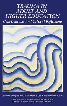 portada Trauma in Adult and Higher Education: Conversations and Critical Reflections