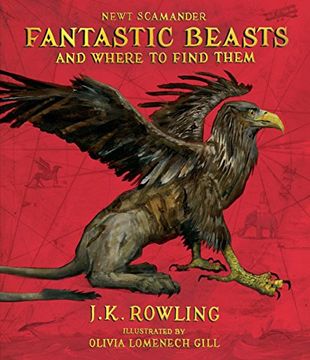 portada Fantastic Beasts and Where to Find Them: The Illustrated Edition (in English)