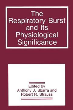portada The Respiratory Burst and Its Physiological Significance (en Inglés)