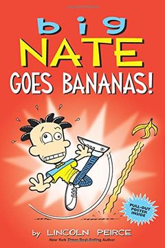 portada Big Nate. Big Nate Goes Bananas! - Volumen 19 (en Inglés)