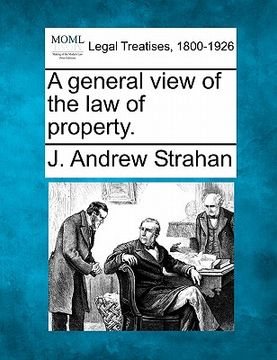 portada a general view of the law of property. (en Inglés)