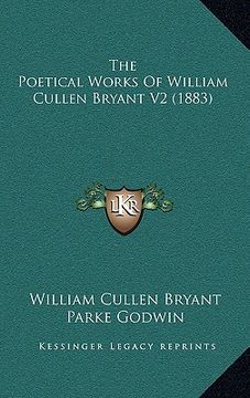 portada the poetical works of william cullen bryant v2 (1883) (en Inglés)