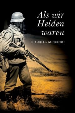 portada Als wir Helden waren (in German)