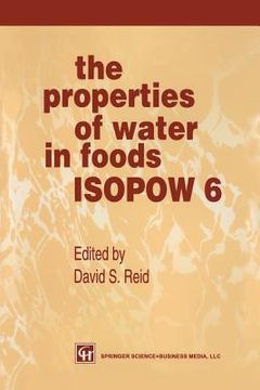 portada The Properties of Water in Foods Isopow 6 (en Inglés)