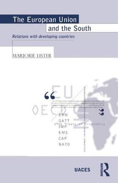 portada the european union and the south: relations with developing countries