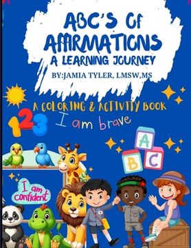 portada ABC'S of Affirmations: A Learning Journey (en Inglés)