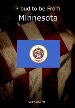 portada Proud to be From Minnesota (en Inglés)