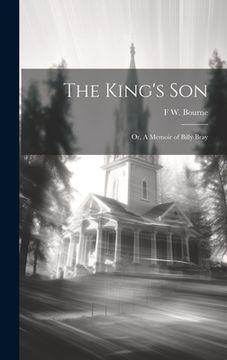 portada The King's Son: Or, A Memoir of Billy Bray (en Inglés)
