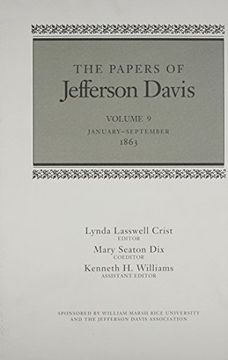 portada The Papers: Jan-Sept, 1863 v. 9 (Papers of Jefferson Davis) (en Inglés)