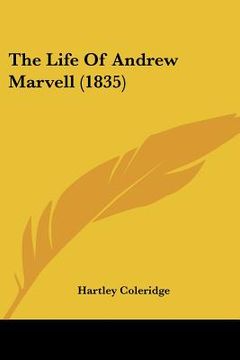 portada the life of andrew marvell (1835) (in English)