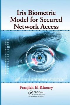 Iris Biometric Model for Secured Network Access (en Inglés)