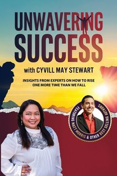 portada Unwavering Success with Cyvill May Stewart (en Inglés)