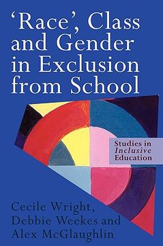 portada 'race', class and gender in exclusion from school