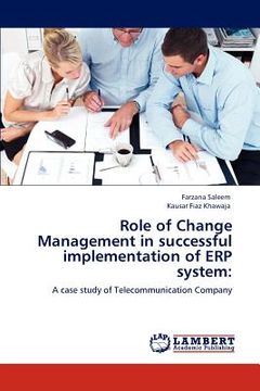 portada role of change management in successful implementation of erp system (en Inglés)